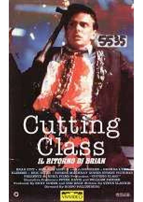 Cutting Class - Il Ritorno di Brian