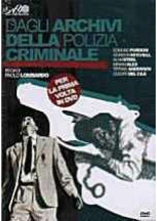 Dagli Archivi della polizia criminale 