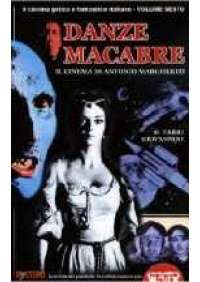 Danze macabre - Il Cinema di Antonio Margheriti 