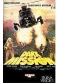 Dark mission