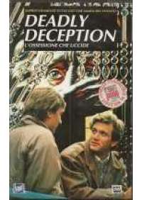 Deadly Deception - L'Ossessione che uccide