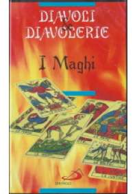 Diavoli & Diavolerie - I Maghi