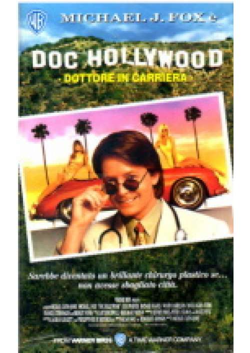 Doc Hollywood - Dottore in carriera