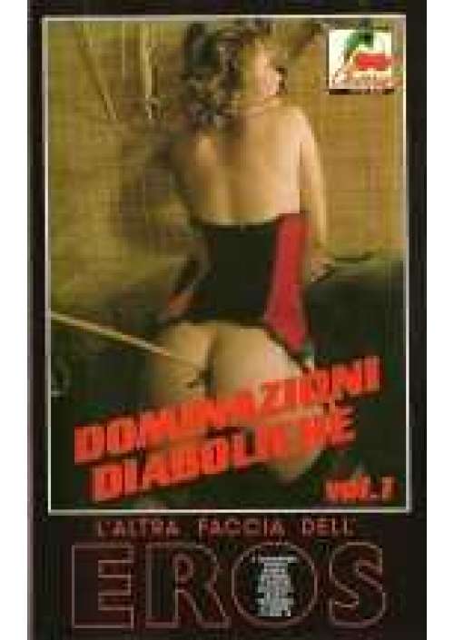 Dominazioni diaboliche vol. 1
