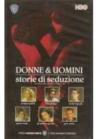 Donne & Uomini: Storie di seduzione