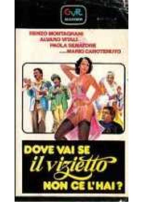 Dove vai se il vizietto non ce l'hai?