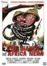 Due Bianchi nell'Africa nera 