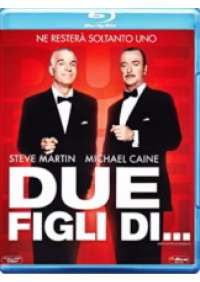 Due figli di...