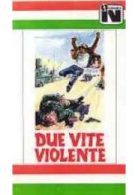 Due Vite violente (Cuore di padre)