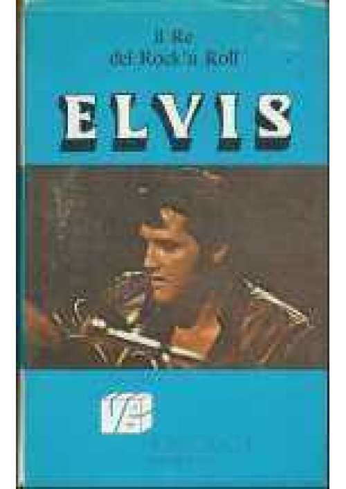 Elvis il re del rock'n roll