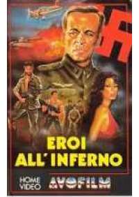 Eroi all'inferno