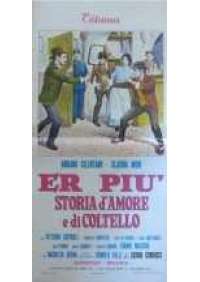 Er Piu' storia d'amore e di coltello