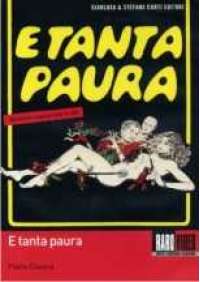 E tanta paura 