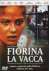 Fiorina la vacca 