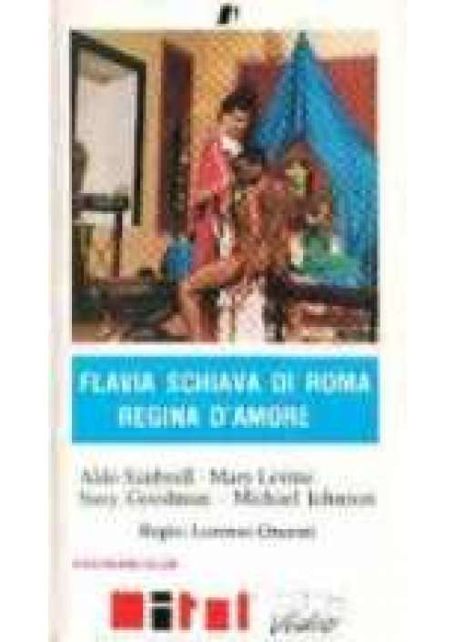 Flavia schiava di Roma regina d'amore