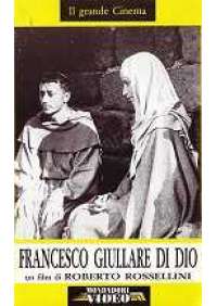 Francesco, giullare di Dio