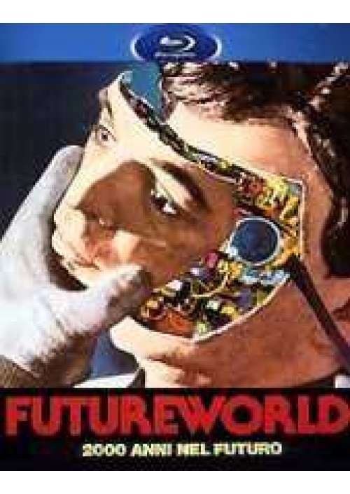 Futureworld - 2000 anni nel futuro