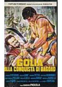 Golia alla conquista di Bagdad