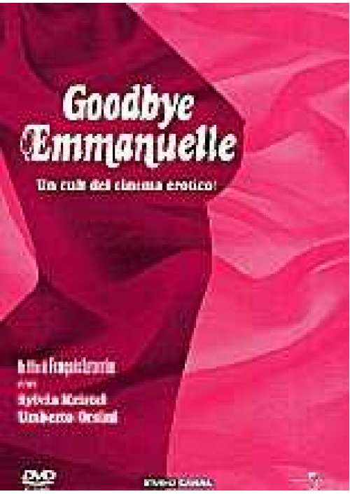 Goodbye Emmanuelle 