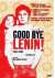 Goodbye Lenin