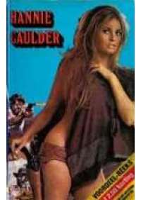 Hannie Caulder - La Texana e i fratelli Penitenza (ed. olandese)