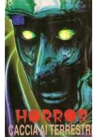 Horror - Caccia ai terrestri