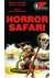 Horror safari
