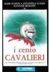 I Cento cavalieri