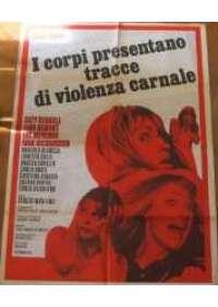 I Corpi presentano tracce di violenza carnale