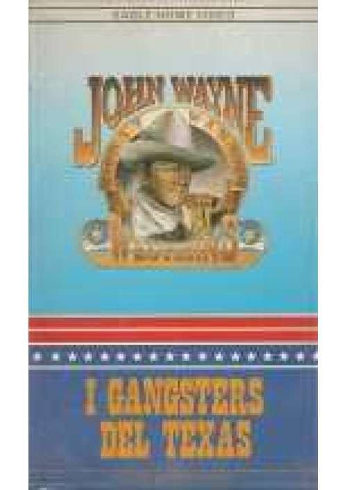 I Gangsters del Texas