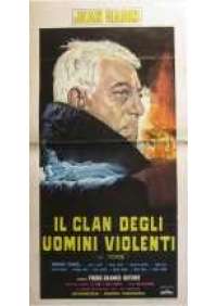 Il Clan degli uomini violenti