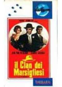 Il Clan dei marsigliesi