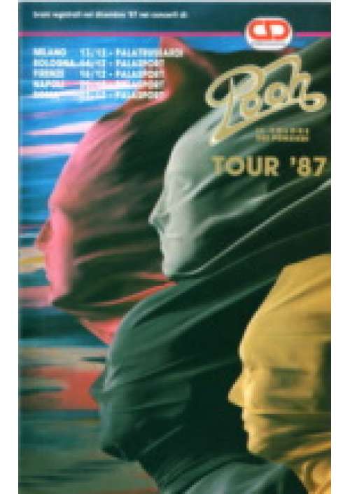 Il Colore dei pensieri - Tour '87 - Pooh