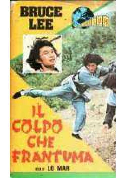 Bruce Lee: Il colpo che frantuma