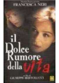 Il Dolce rumore della vita