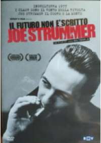 Il Futuro non e' scritto - Joe Strummer