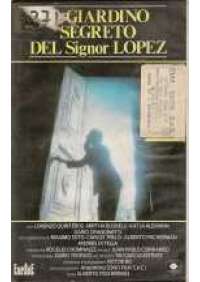 Il Giardino segreto del Signor Lopez