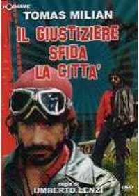Il Giustiziere sfida la citta'