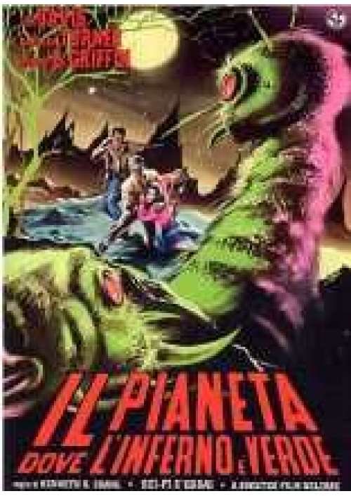 Il Pianeta dove l'inferno e' verde 