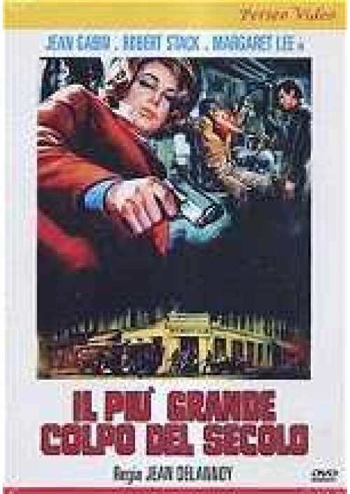 Il Piu' grande colpo del secolo
