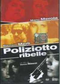 Il Poliziotto ribelle