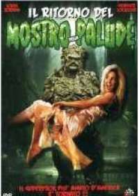Il Ritorno del mostro della palude 