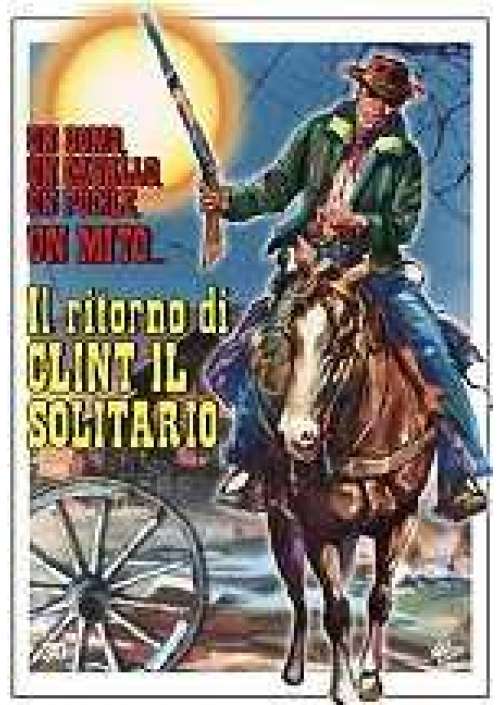 Il Ritorno di Clint il solitario 