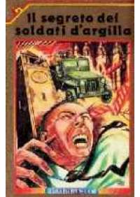 Il Segreto dei soldati d'argilla