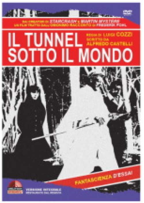Il Tunnel sotto il mondo