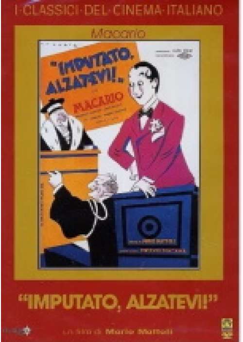 Imputato alzatevi!