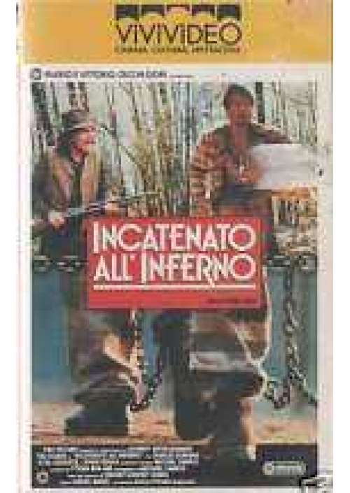 Incatenato all'inferno