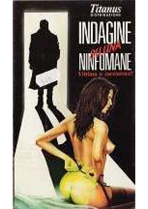 Indagine su una ninfomane