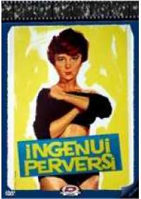 Ingenui perversi 