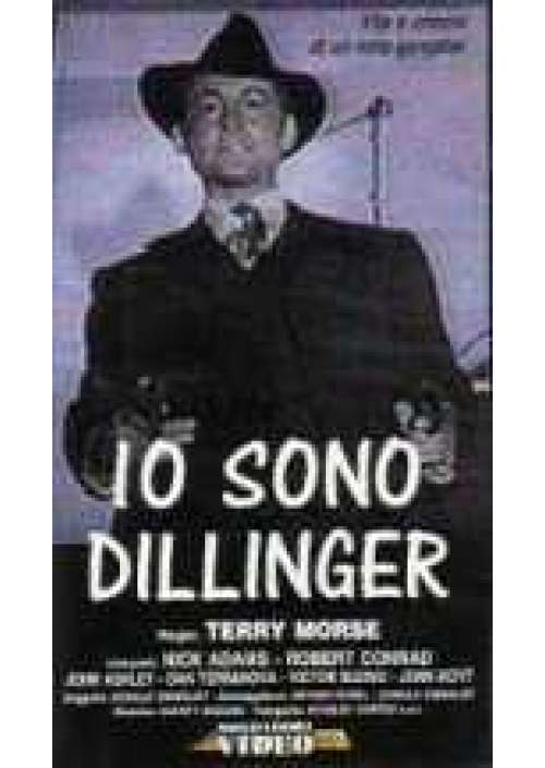 Io sono Dillinger